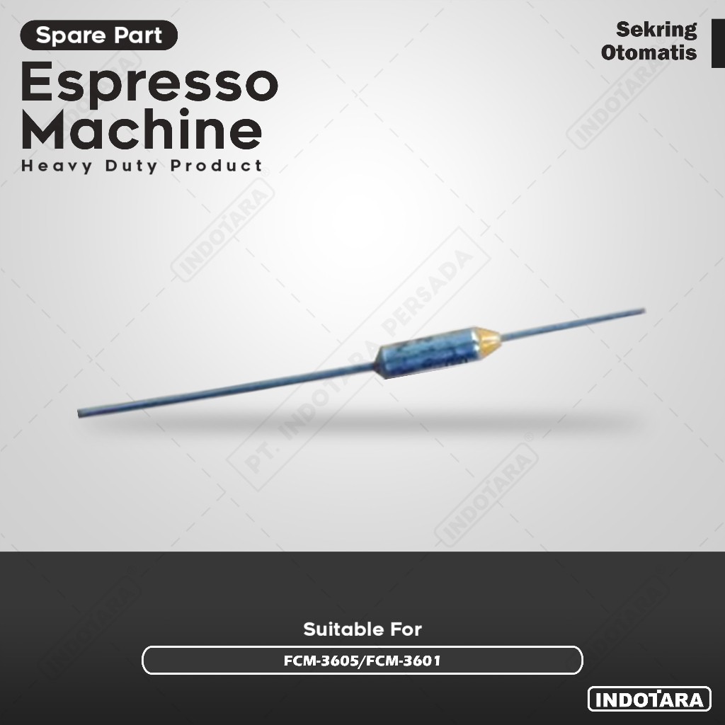 Sekring Otomatis For Ferratti Ferro FCM-3605/FCM-3601