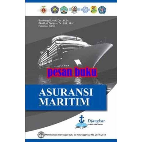 

TERLARIS! Buku Asuransi Maritim - Bambang Sumali
