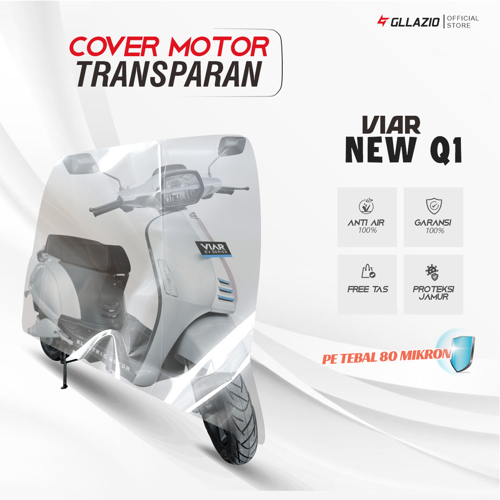 Body Cover Motor Listrik Viar Q1 Transparan / Sarung Motor Viar New Q1 Plastik / selimut Viar Q1 EV 