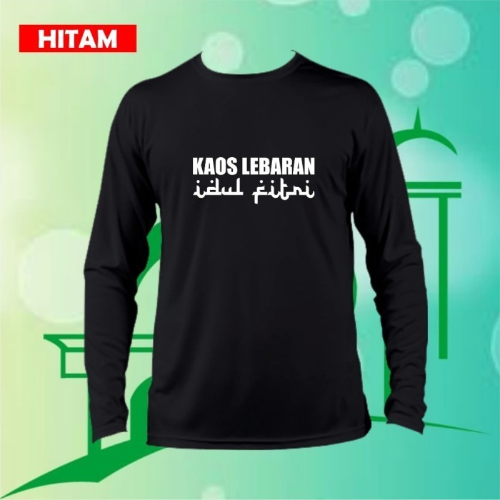New Kaos  TULISAN LEBARAN ARAB IDUL FITRI LENGAN PANJANG PAKAIN PRIA ATASAN KAOS RAMADHAN LEBARAN BA