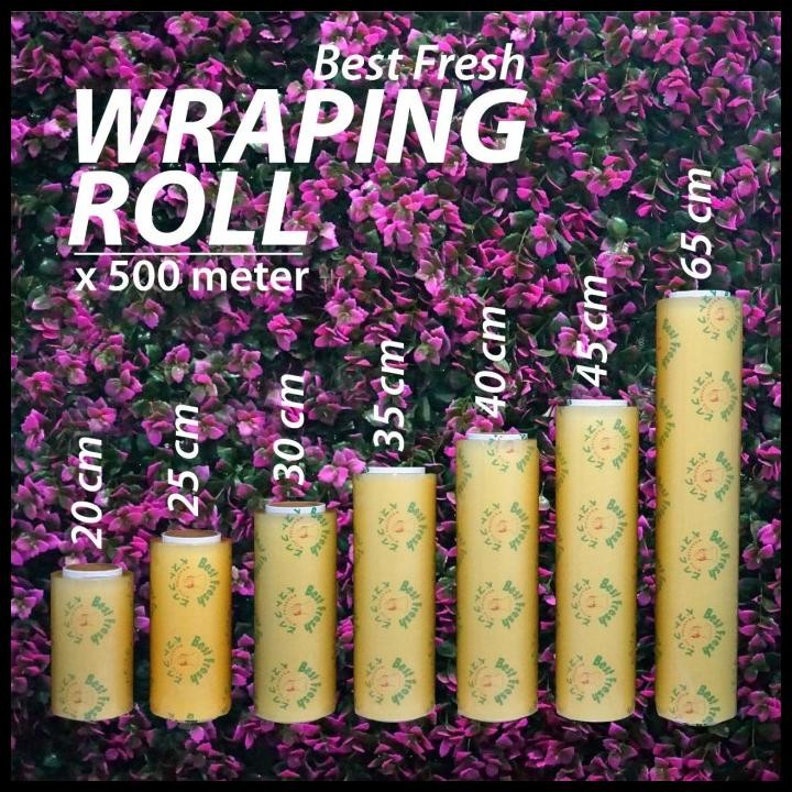 Plastik Wrap - Wrap Roll 45 Cm X 500 M - Best Fresh