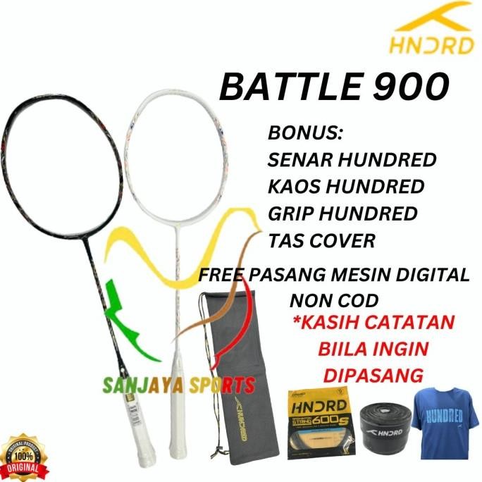 NEW RAKET HUNDRED BADMINTON BULUTANGKIS BATTLE 900 BATTLE900 ORIGINAL