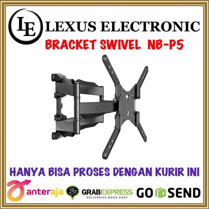 BRACKET LED TV - BRACKET SWIVEL UPTO 65 INCH | NB P5 | NORTH BAYOU Siap Kirim