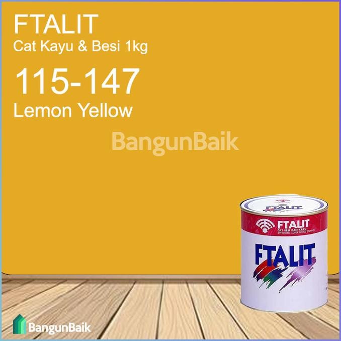

Produk Baru!! Ftalit 147 Lemon Yellow / Cat Kayu dan Besi 115-147