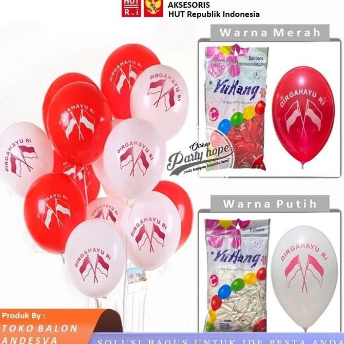 Sale Balon Merah Putih Hut Ri Latex / Balon Merah Putih Dirgahayu Ri / Balon Metalik Merah Putih / B