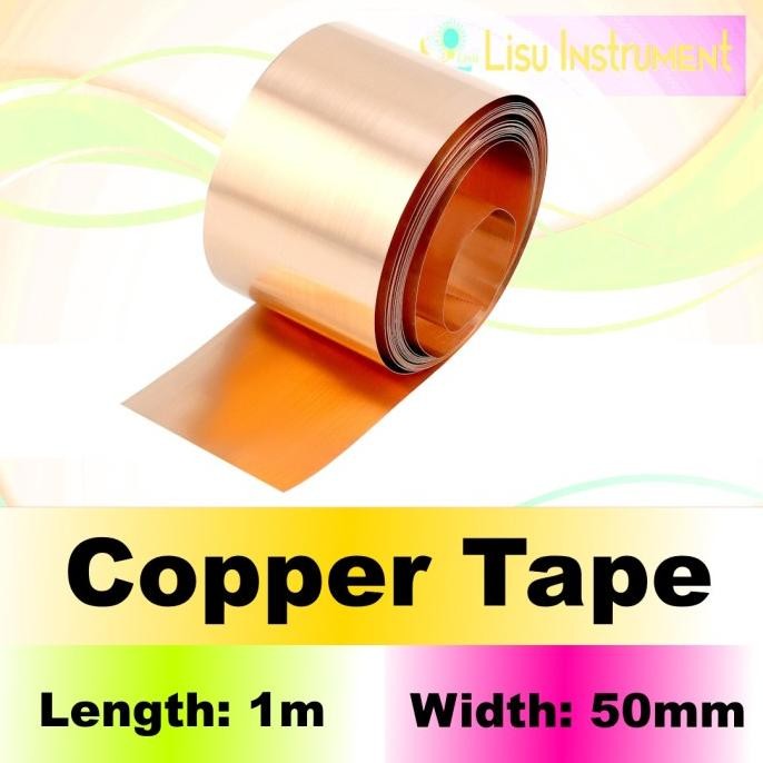 Terbaru Copper Tape Conductive Foil Lakban Tembaga Perekat Konduktif Shielding Guitar Width=50mm 5cm