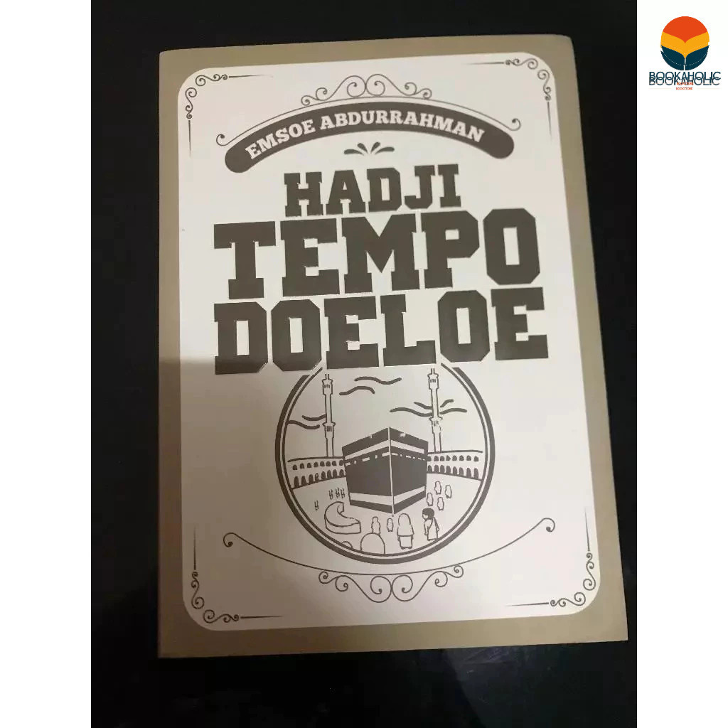 Hadji Tempo Doeloe - Emsoe Abdurrahman - CV. Media Cendekia Muslim