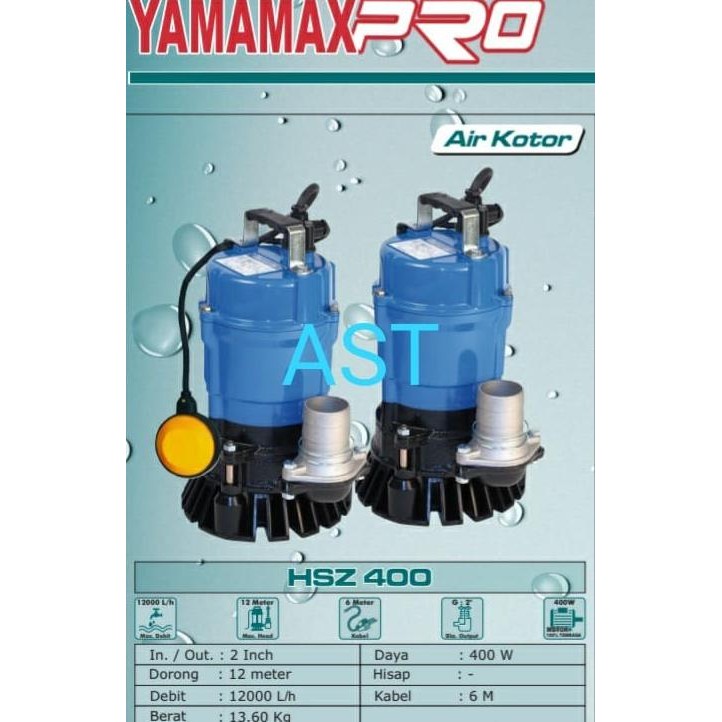 {{{{}}] POMPA AIR CELUP HSZ 400 - AUTO (AIR KOTOR) / YAMAMAX-PRO