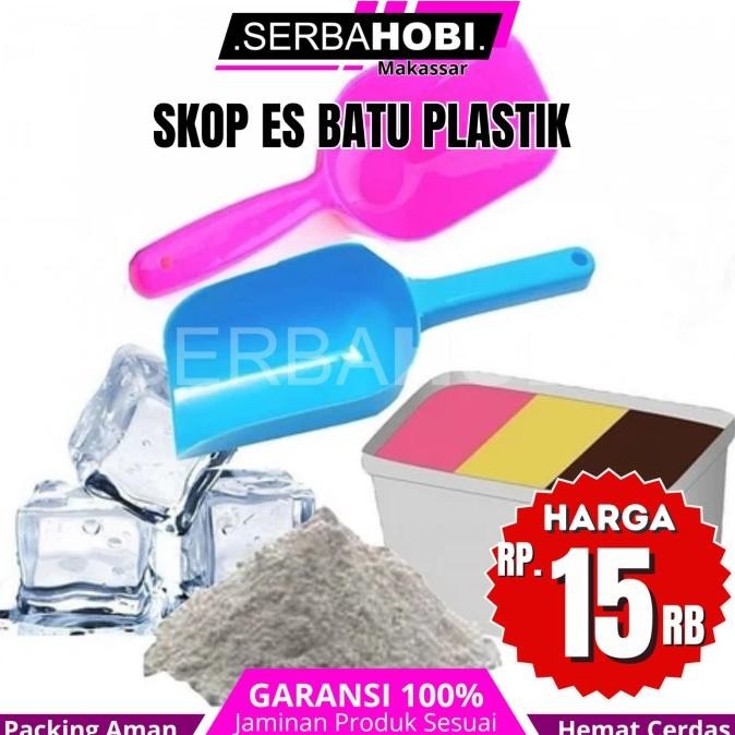 :::::::] Skop Sekop Serbaguna / Skop Es Batu / Skop Tepung / Sekop Mainan / Skop Plastik