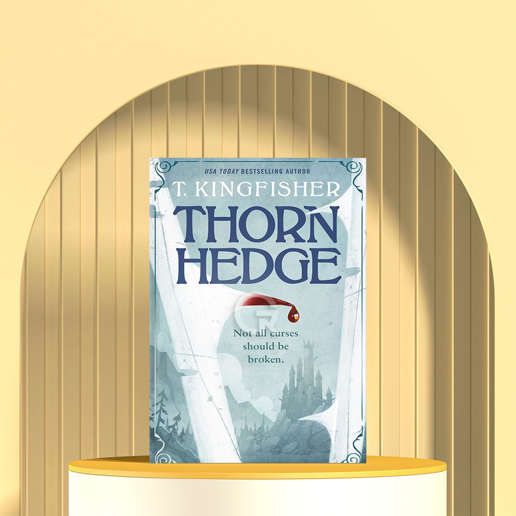 Thornhedge by T. Kingfisher