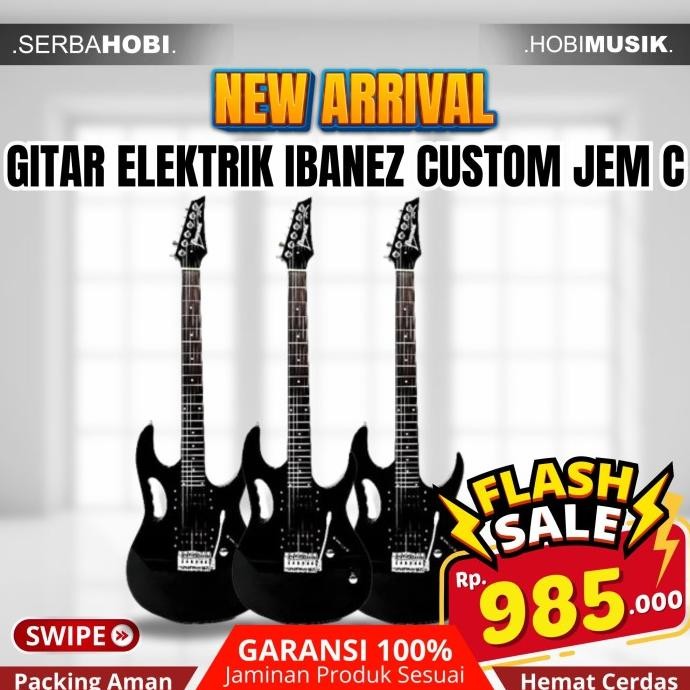langsung order saja] Gitar Elektrik Ibanez Custom Jem C / Gitar Listrik Ibanez Jem C