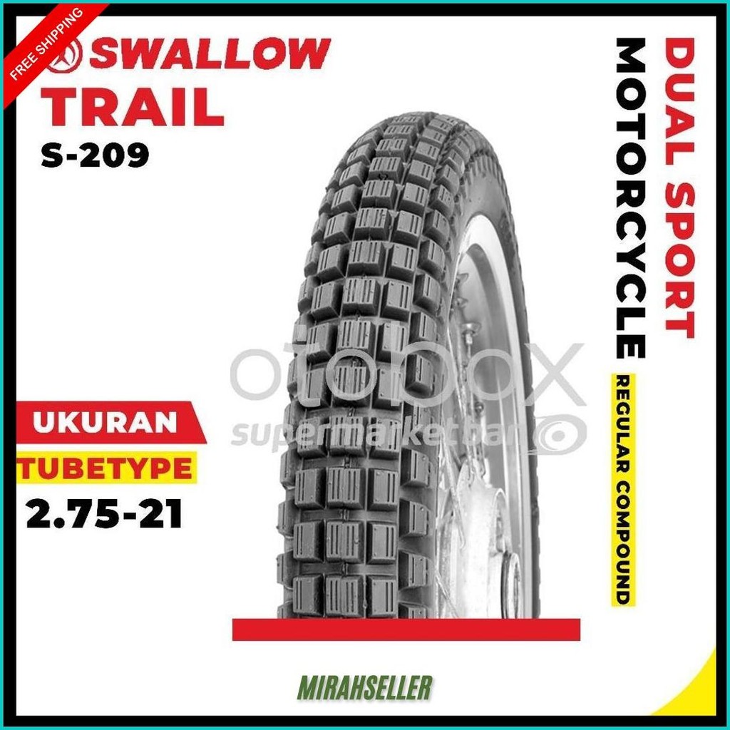 Ban Luar Motor Swallow S-209 Trail 275-21 Ring 21 Tubetype Ban Semi Trail Terlaris