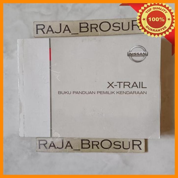 [RJB] BUKU PANDUAN PEMILIK KENDARAAN/MANUAL BOOK NISSAN XTRAIL T31 2008-2013