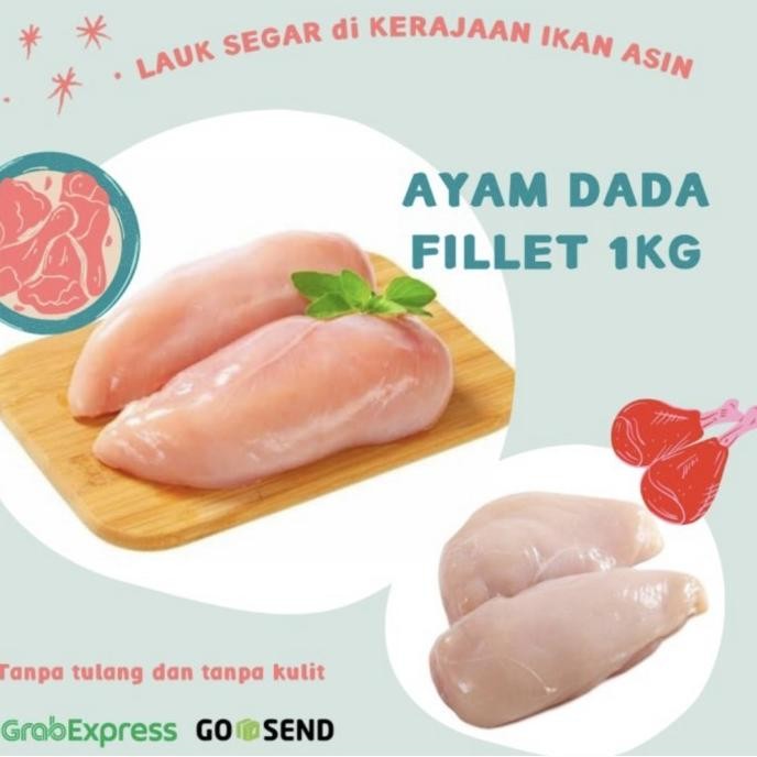 

(Good) DADA AYAM FILLET FRESH BERAT BERSIH 1KG