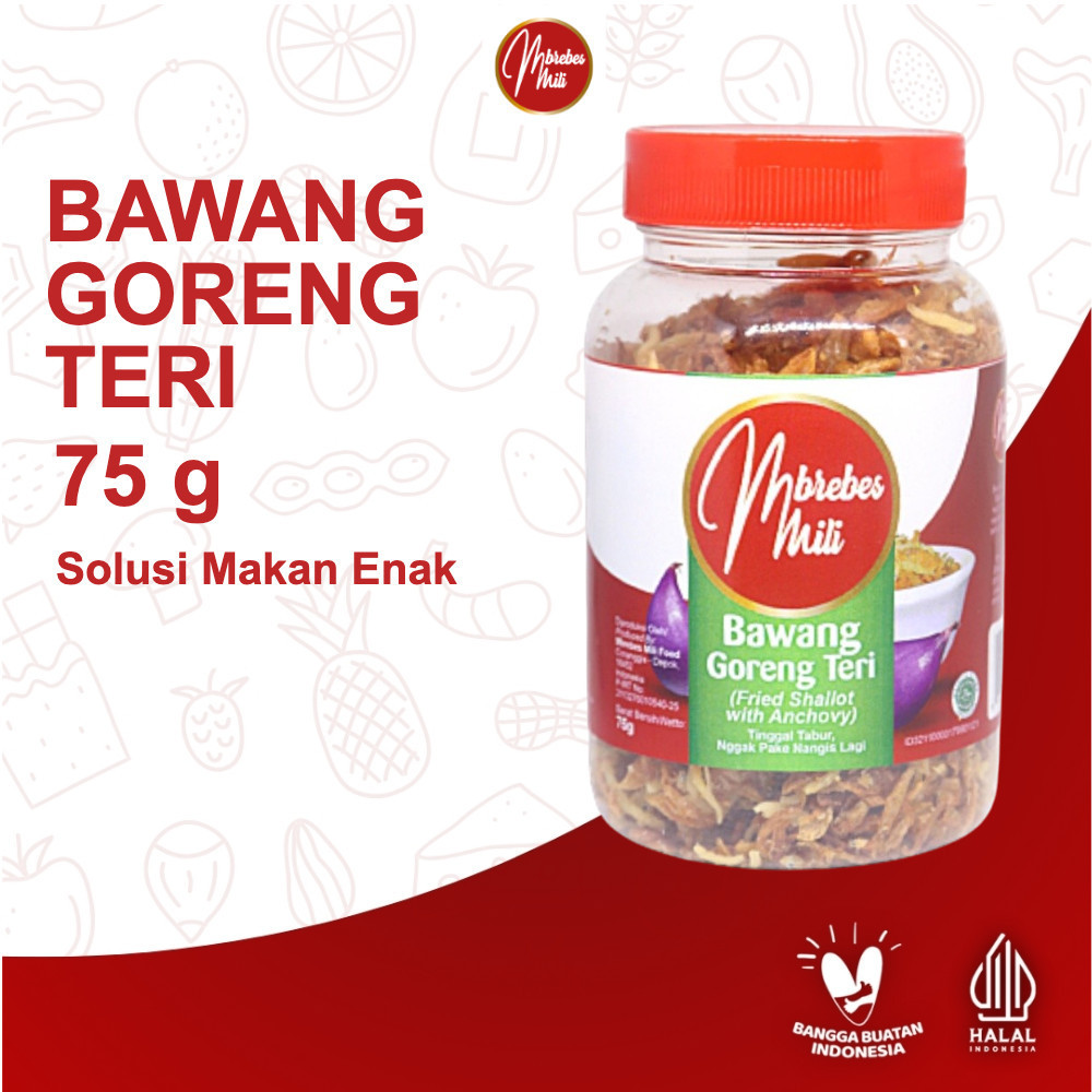 

Mbrebes Mili Bawang Goreng Teri 75g