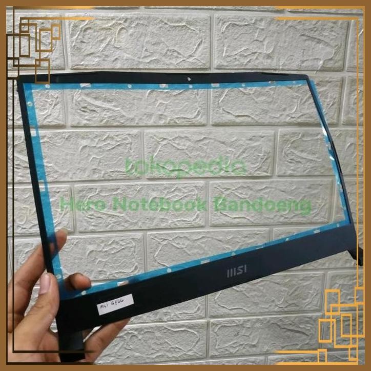 [HNB] BEZEL LAYAR LCD LED MSI GF66 GF76 KATANA GF66 GF76 ORIGINAL