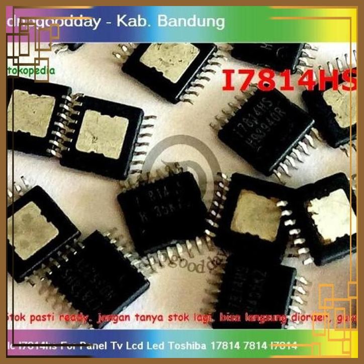 [DNP] Ic I7814hs For Panel Tv Lcd Led Toshiba 17814 7814 I7814