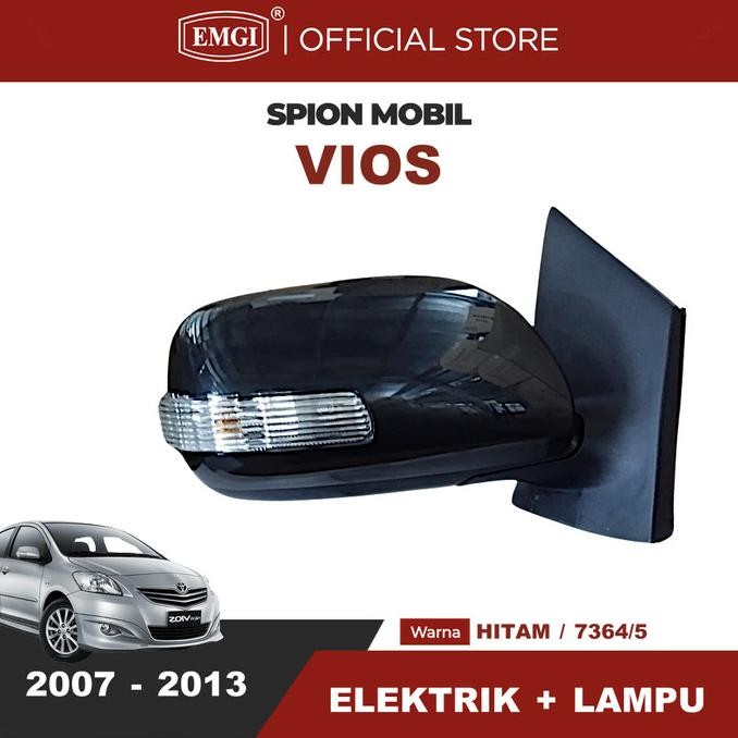 Terlaris Emgi - Spion Mobil Vios 2007 2008 2009 2010 2011 2012 2013- Elektrik Lampu Ready Stok