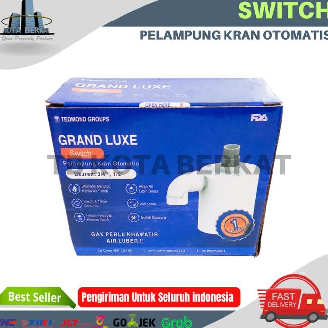 Pelampung Kran Otomatis / Switch Automatic Grand Luxe Tedmond Groups New Stok