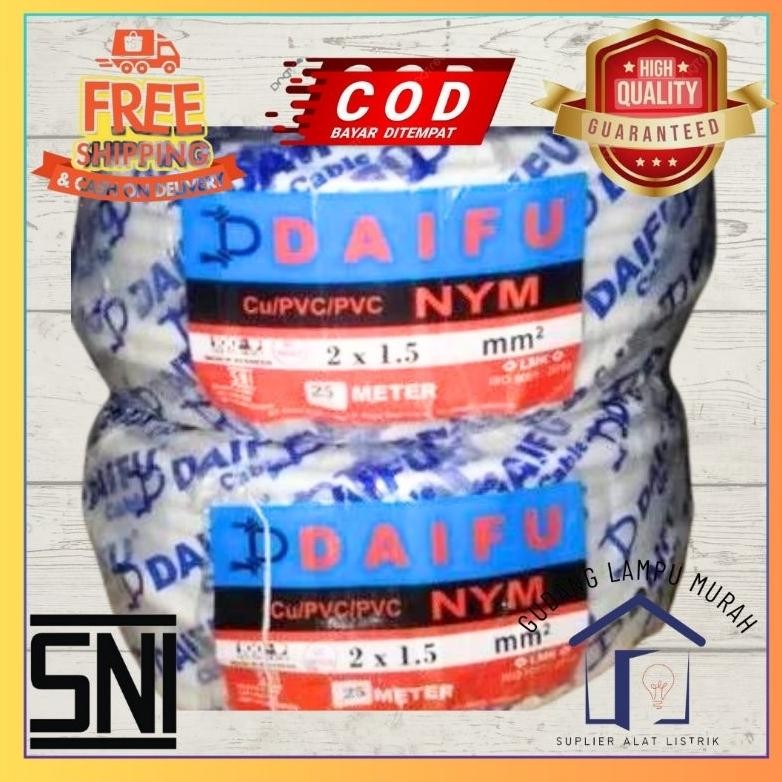 Kabel Listrik NYM 2x1.5mm DAIFU 50M Full SNI LMK Standar PLN