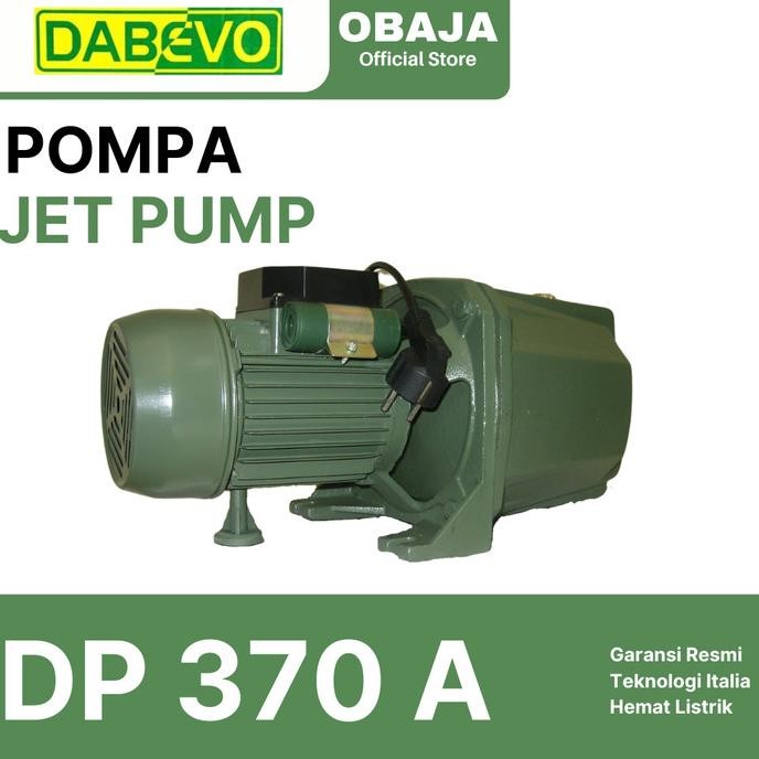 Pompa Air Jet Pump Dp 370 A Dabevo / Jet Pump 370 A (Gulungan Tembaga) Dabevo New Stok