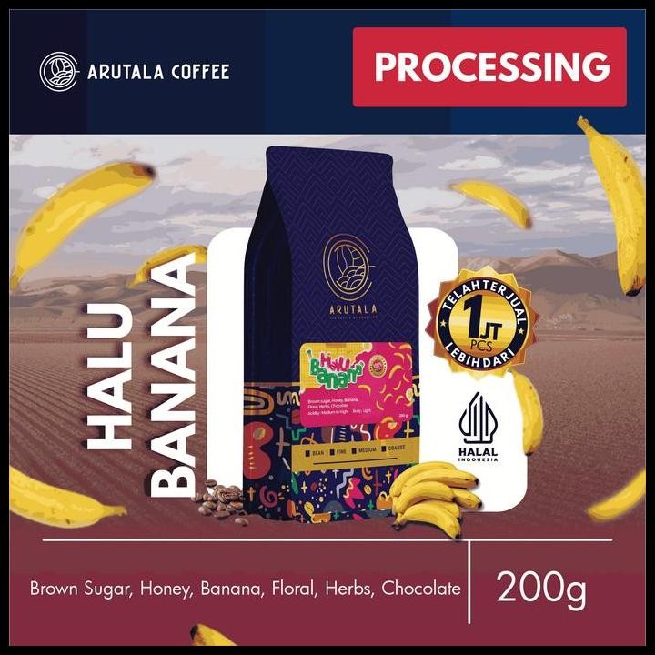

Arutala Kopi Halu Banana Honey Process 200 Gram Original Best Seller