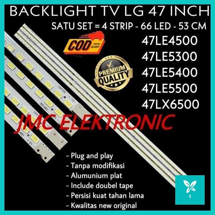 | JC | BACKLIGHT TV LG 47INCH 47LE5300 47LX6500 47LE4500 47LE5500 47LE5400 LAMPU TV LED LG 47LX6500 