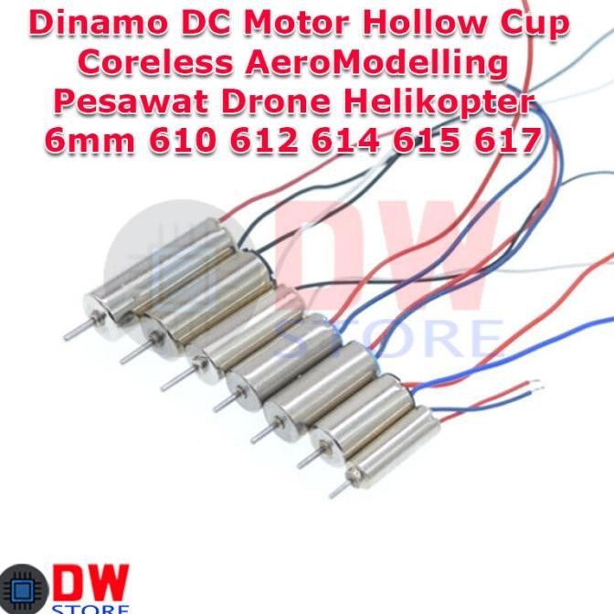 Hollow Cup Motor Dinamo Pesawat Drone Helikopter 6Mm 610 612 614 615 Co