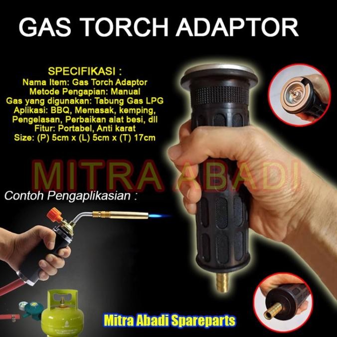 Gas Torch Adaptor / Adaptor Kepala Gas Pemantik