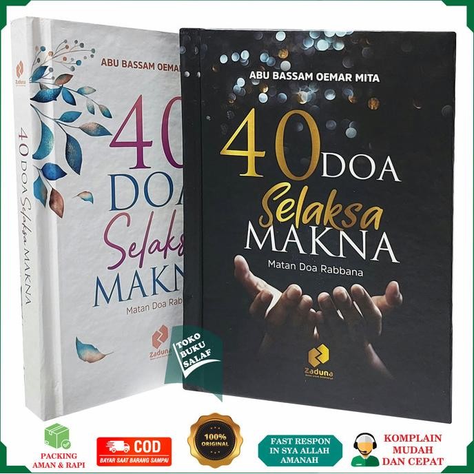 40 Doa Selaksa Makna Matan Doa Rabbana Karya Abu Bassam Oemar Mita Kumpulan Do'a Robbana Penerbit Za