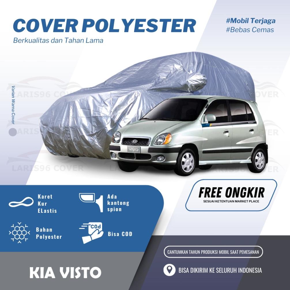 Body Cover Mobil Kia Visto Sarung Penutup Mantel Mobil Kia Visto