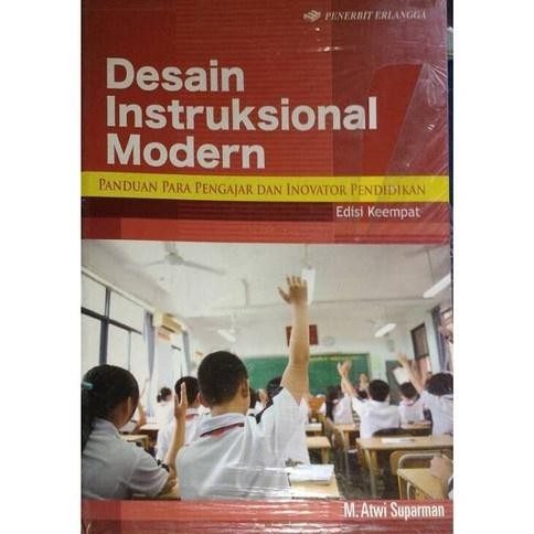 BUKU ERLANGGA - DESAIN INSTRUKSIONAL MODERN EDISI.4 - HF murah