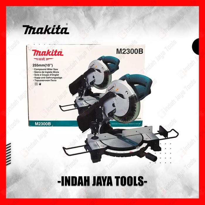Makita M2300B Miter Saw Sliding 10 Inch - Mitre Saw Gergaji Pigura Original Dan Terpercaya