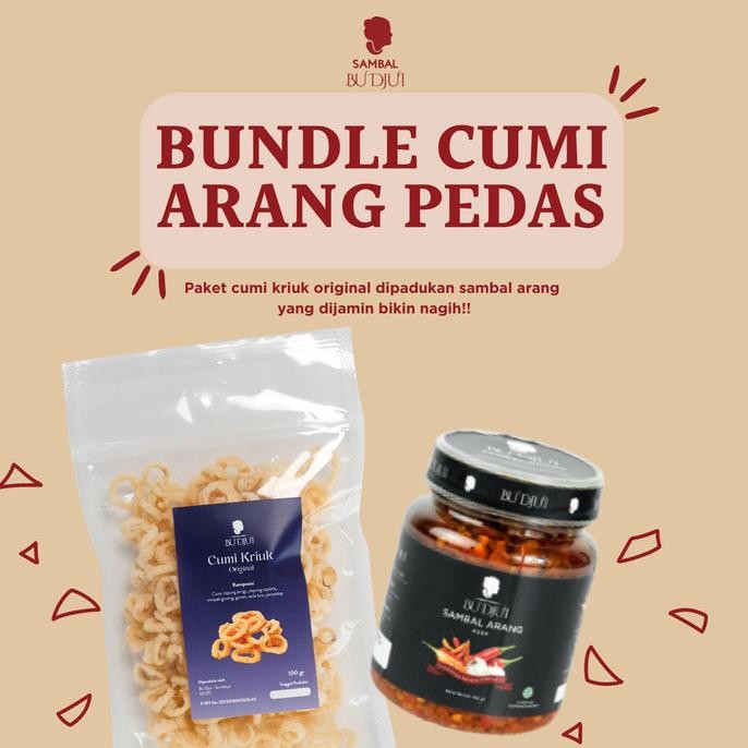 

SAMBAL BU DJUI Bundle Cumi Arang Pedas Kriuk