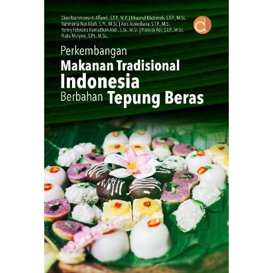 

Terlaris Buku Perkembangan Makanan Tradisional Indonesia Berbahan Tepung Beras - Dian Rachmawanti Affandi - Deepublish