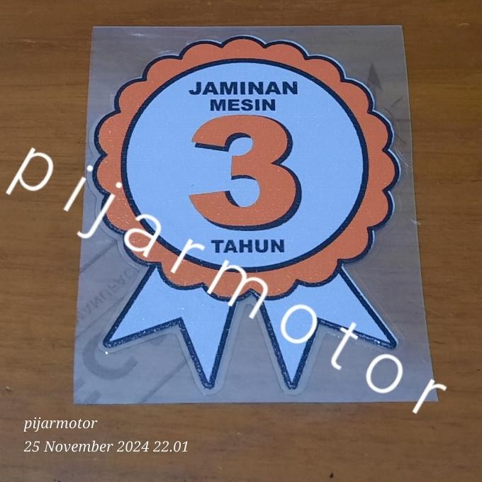 ```````] Stiker Garansi Jaminan Mesin 3 Tahun Suzuki