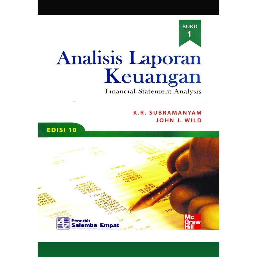 Buku analisis laporan keuangan edisi 10 jilid 1 k r subramanyam john j wild