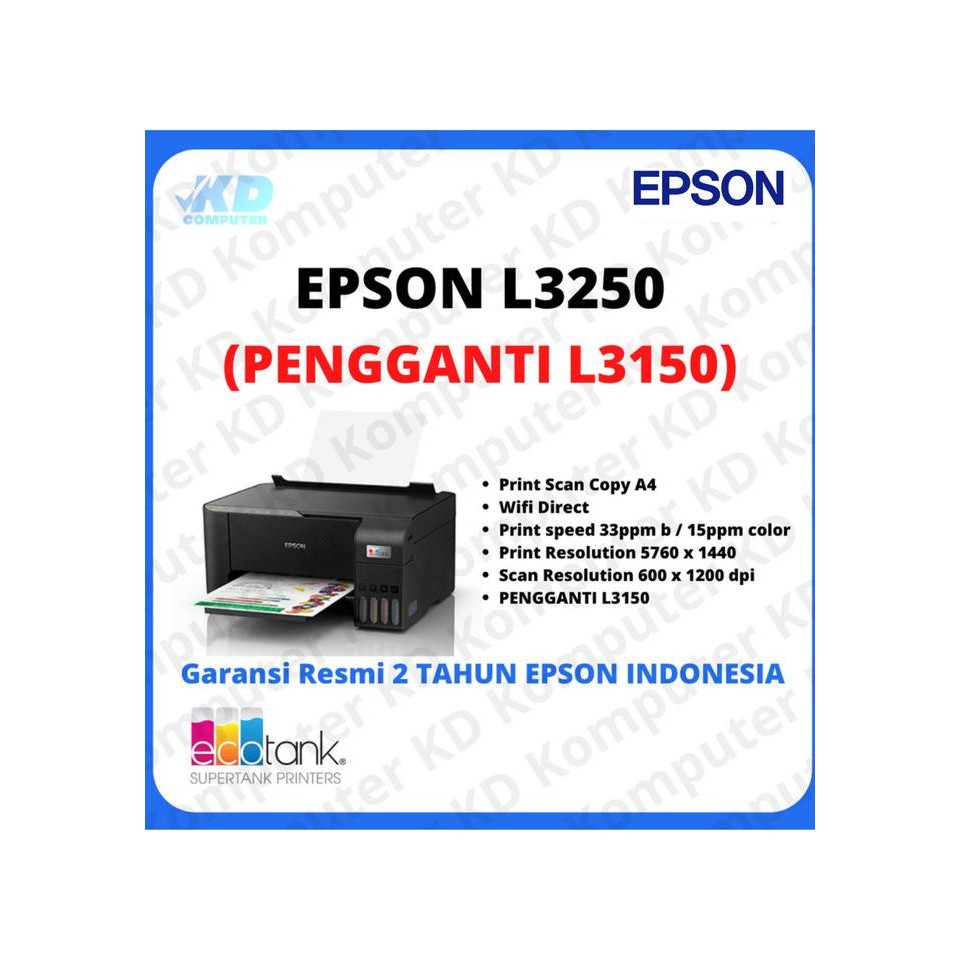 TERBARU - PRINTER EPSON L3250 PRINT SCAN COPY A4 WIFI PENGGANTI L3150 RESMI