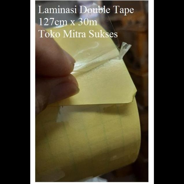 

Laminasi Double side - Double Tape 127cm x 30m