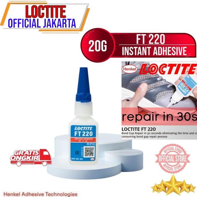 Promo LOCTITE LEM FT220 FT 220 Lem Sepatu Loctite FT-220 Instant Adhesive 20g Lem Super Kuat COD