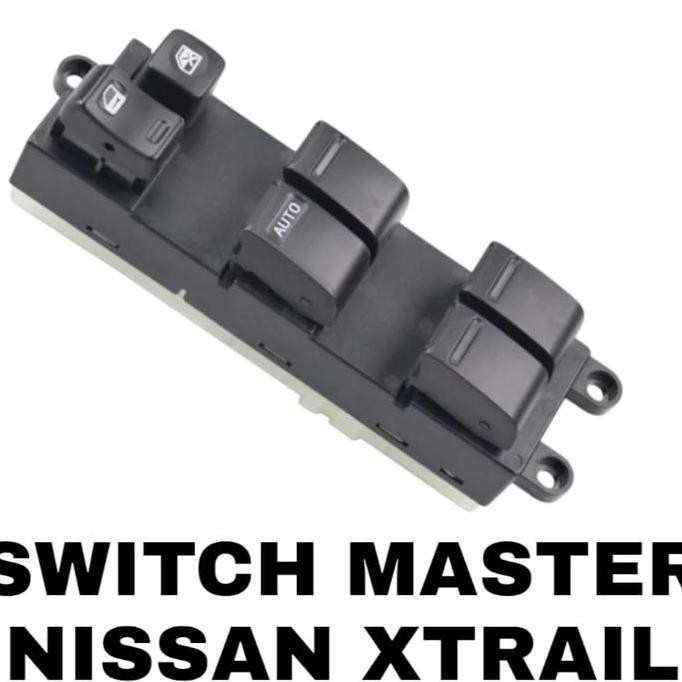 SWITCH MASTER POWER WINDOW NISSAN XTRAIL T30 T31