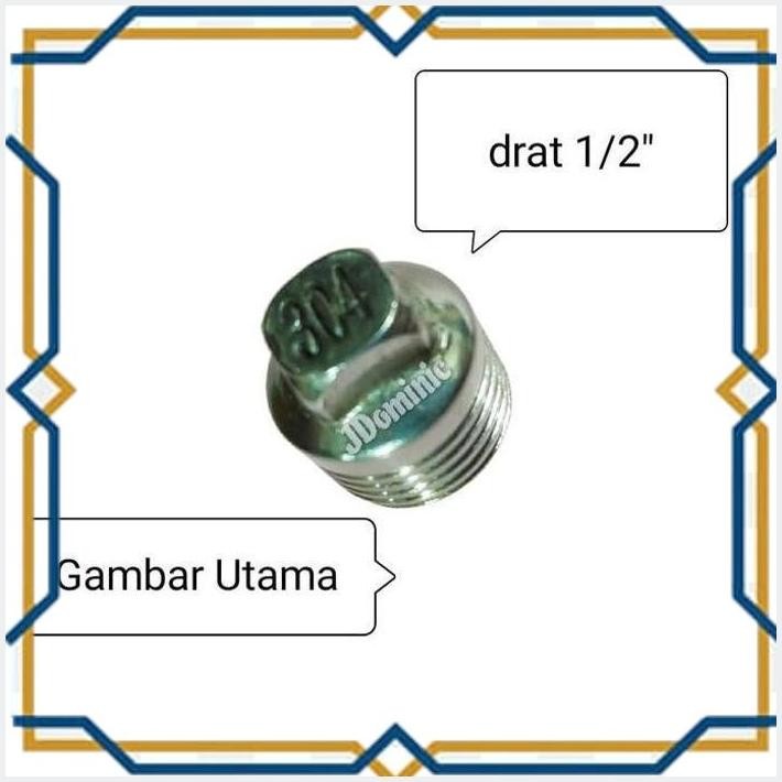 [JDO] TUTUP DRAT LUAR 1/2" STAINLESS 304 END PLUG DOP PIPA PENUTUP CAP KRAN