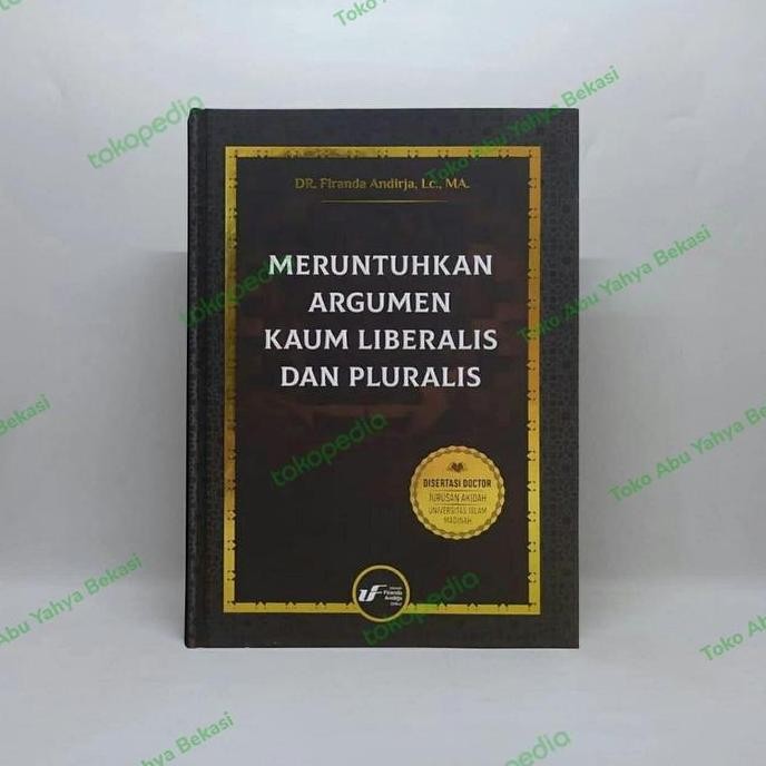 ready Meruntuhkan Argumen Kaum Liberalis dan Pluralis | Ust Firanda Andirja