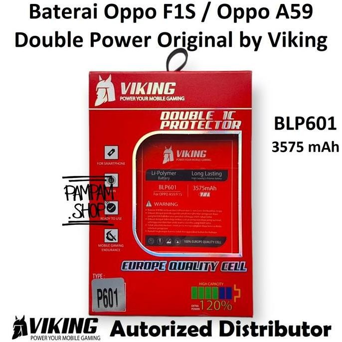 Baterai VIKING Double Power Original Oppo F1S A59 BLP601 BLP 601 Batre