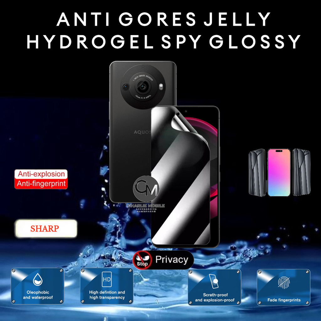 Anti gores jelly Hydrogel spy glossy privacy screen protector Sharp AQUOS R7 R8S R8S PRO