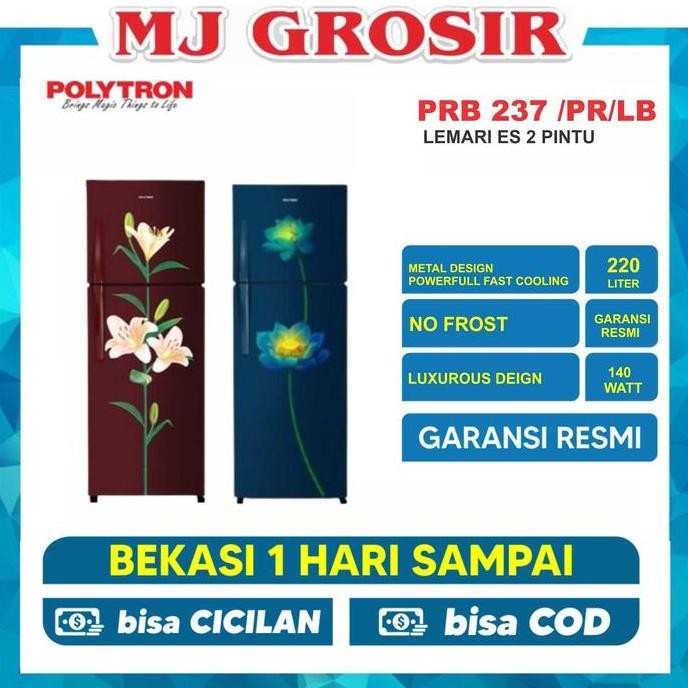 BEBAS ONGKIR - KULKAS POLYTRON PRB 237 LEMARI ES 2 PINTU PRB237 PRB 237