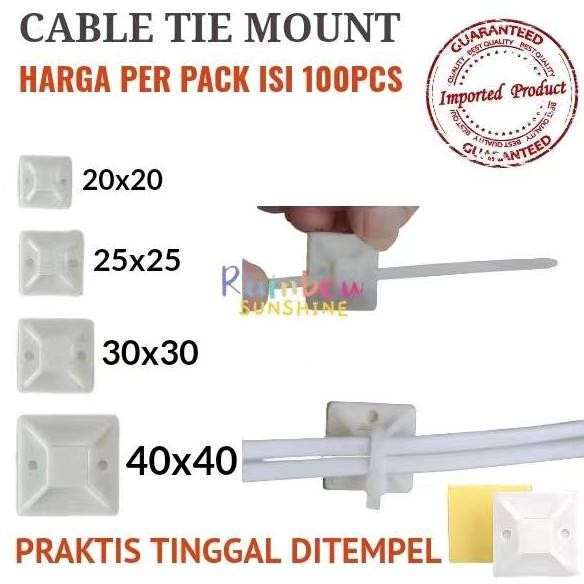 

TIE MOUNT 40x40 CABLE TIE MOUNTS PENGIKAT PENGAIT KABEL TIES