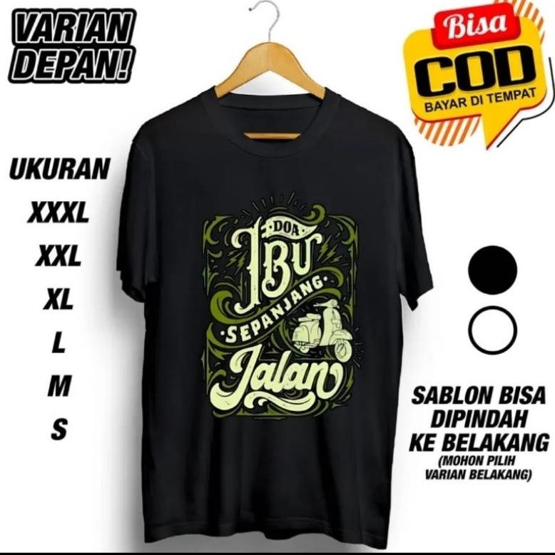 Promo Kaos Distro Doa Ibu Sepanjang Jalan
