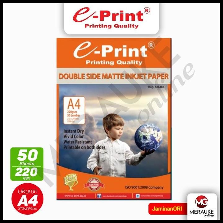 

Terlaris Kertas Foto E-Print Matte / Doff Double Side A4 220Gsm 50S Good Quality