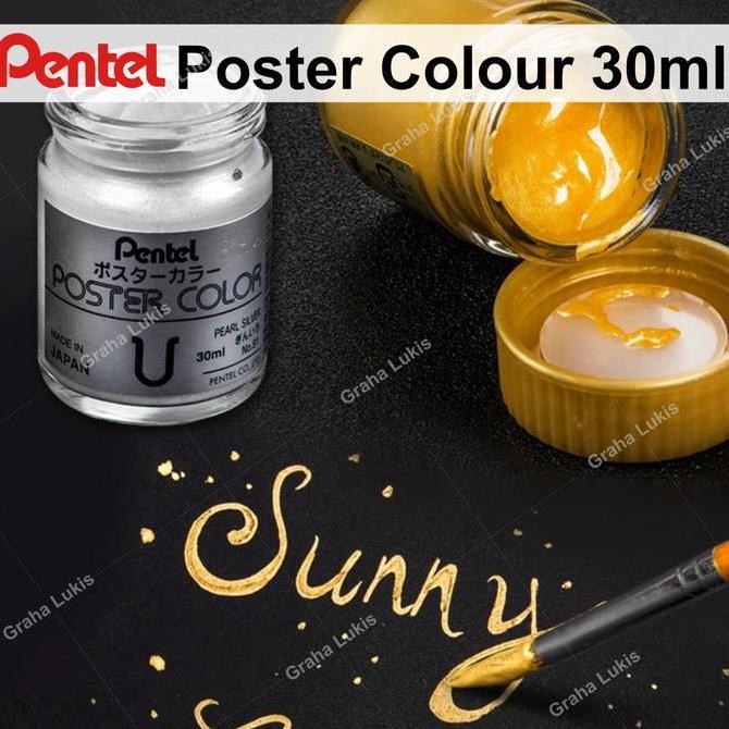 

ready !!! PENTEL POSTER COLORS 30ML - GOLD/SILVER